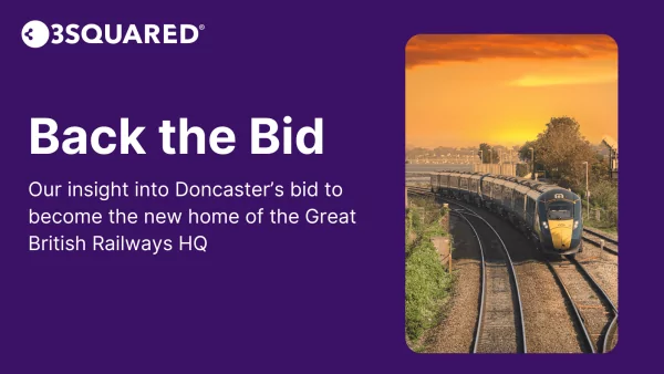 Doncaster's bid to become the new home of the Great British Railways HQ